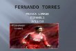 PRISCA LIMAGE ESPANOL1 3/11/13.  Fernando Torres jugan fútbol. para el equipo de Chelsea, èl juega la posición del delantero