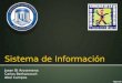 Sistema de Información Josen Bi Arosemena Carlos Bethancourt Abel Campos