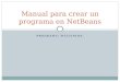 PROGRAMA: MÚLTIPLOS. Manual para crear un programa en NetBeans