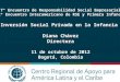 7° Encuentro de Responsabilidad Social Empresarial y 2º Encuentro Interamericano de RSE y Primera Infancia Inversión Social Privada en la Infancia Diana