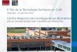 II Día de la Tecnología Sanitaria en CLM Albacete, 2-3 julio de 2015 Centro Regional de Investigaciones Biomédicas de la Universidad de Castilla-La Mancha