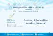 EXAMEN NACIONAL PARA LA EDUCACIÓN SUPERIOR (ENES 19 de Septiembre de 2015) Reunión Informativa Interinstitucional