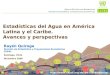 Http:// A REA DE E STADÍSTICAS A MBIENTALES División de Estadística y Proyecciones Económicas Estadísticas del Agua en