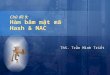 Chủ đề 9: Hàm băm mật mã Hash & MAC