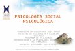 PSICOLOGÍA SOCIAL PSICOLÓGICA