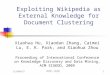 Exploiting Wikipedia as External Knowledge for Document Clustering
