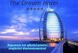 The Dream  Hotel  *****