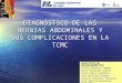 DIAGNÓSTICO DE LAS HERNIAS ABDOMINALES Y SUS COMPLICACIONES EN LA TCMC