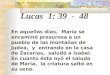 Lucas  1: 39  -  48