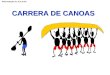 CARRERA DE CANOAS