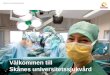 Välkommen till  Skånes universitetssjukvård