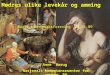 Mødres ulike levekår og amming Norsk kvinnesaksforening  22.01.09