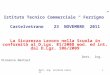 Istituto Tecnico Commerciale “ Ferrigno” Castelvetrano    23  NOVEMBRE  2011