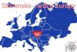 Slovensko - srdce Európy