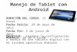 Manejo de Tablet con  Android