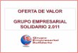 OFERTA DE VALOR  GRUPO EMPRESARIAL  SOLIDARIO  2.011
