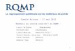 Comité  Aviseur  – 17 mai  2013 Membres du comité exécutif du RQMP :