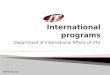 International programs