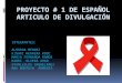 Proyecto # 1 de español Articulo de divulgación