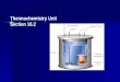 Thermochemistry Unit  Section 16.2
