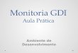 Monitoria  GDI Aula  Prática