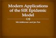 Modern Applications of the SIR Epidemic Model