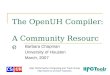 The OpenUH Compiler:  A Community Resource