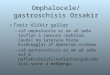 Omphalocele/gastroschisis Orsakir