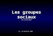 Les groupes sociaux MAJ 05/01/2010