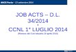 Job  acts  – d.l. 34/2014 e Ccnl  1° luglio 2014 ( Rinnovo del  Ccnl  Industria 19 aprile 2010)