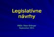 Legislatívne návrhy