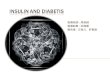 Insulin and diabetis