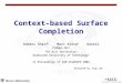 Context-based Surface Completion