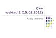C++ wykład 2 (15.02.2012)