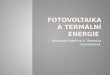 Fotovoltaika a termální energie