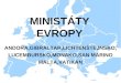 MINISTÁTY EVROPY