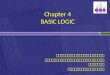 Chapter 4 BASIC LOGIC