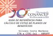 GUIA DE REFERÊNCIA PARA CÁLCULO DE COTAS DE PLANOS DE BENEFÍCIOS