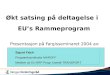 Økt satsing på deltagelse i EU’s Rammeprogram