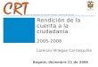 Rendición de la cuenta a la ciudadanía  2005-2006