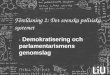 Föreläsning 2: Det svenska politiska systemet