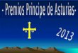 - Premios Principe de Asturias-