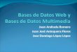 Bases de Datos Web y Bases de Datos Multimedia