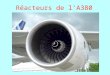 Réacteurs de l’A380
