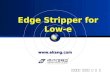 Edge Stripper for Low-e