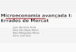 Microeconomia avançada I: Errades de Mercat