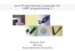 Java Programming Language (5) - AWT programming 1 -