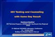 HIV Testing and Counseling  with Same Day Result