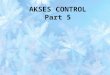 AKSES CONTROL Part 5