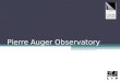 Pierre Auger Observatory